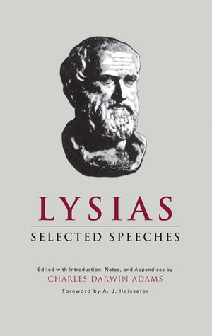 Lysias: Selected Speeches by Charles Darwin Adams