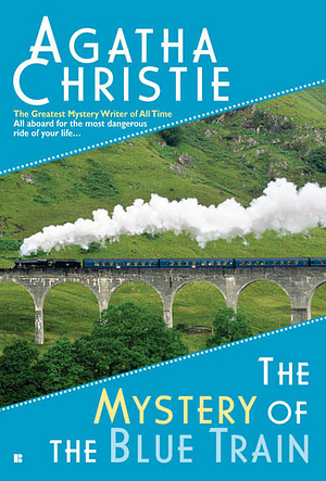 The Mystery of the Blue Train by Agatha Christie