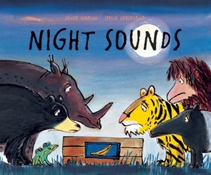 Night Sounds by Elisa Amado, Javier Sobrino, Emilio Urberuaga