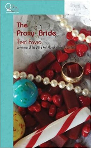 The Proxy Bride by Terri Favro