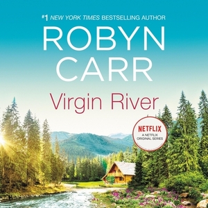 Virgin River by Robyn Carr