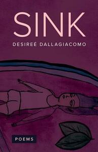 Sink by Desiree Dallagiacomo