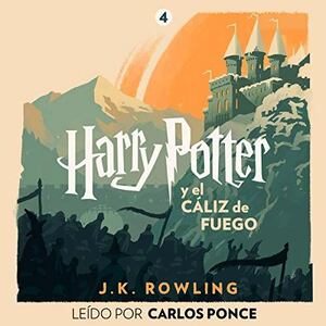 Harry Potter y el cáliz de fuego by J.K. Rowling