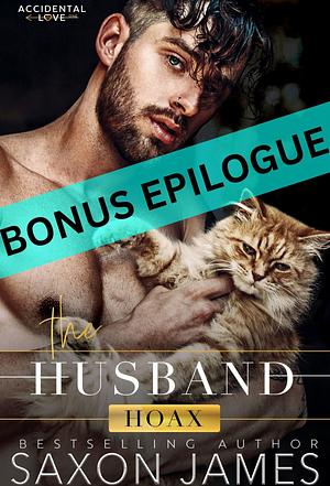 The Husband Hoax: Bonus Epilogue by Saxon James