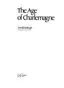 The Age of Charlemagne by Donald A. Bullough