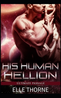 His Human Hellion by Elle Thorne