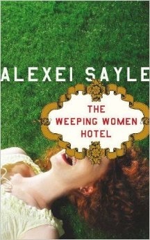 The Weeping Women Hotel by Alexei Sayle