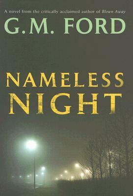 Nameless Night by G.M. Ford