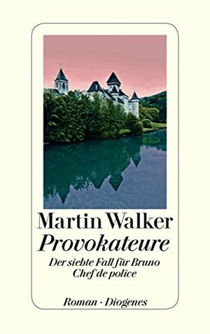Provokateure by Martin Walker
