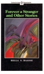 Forever a Stranger and Other Stories by Margaret M. Alibasah, Hella S. Haasse