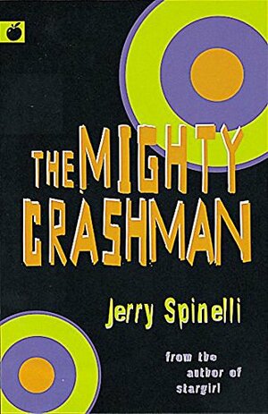 The Mighty Crashman by Jerry Spinelli