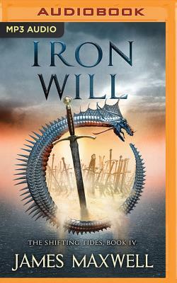 Iron Will by James Maxwell