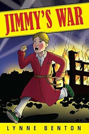 JIMMY'S WAR by Lynne Benton