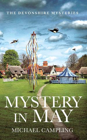 Mystery in May by Michael Campling, Michael Campling