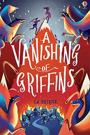 A Vanishing of Griffins by S.A. Patrick