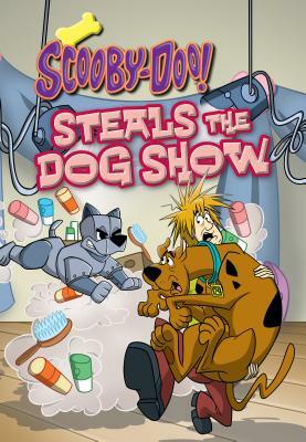 Scooby-Doo Steals the Dog Show by Sonia Sander