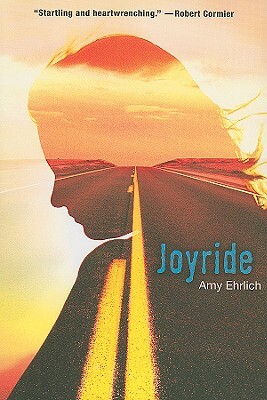 Joyride by Amy Ehrlich