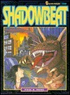 Shadowbeat (Shadowrun, No. 7109) by Paul R. Hume