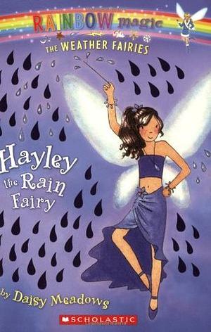 Hayley The Rain Fairy by Daisy Meadows
