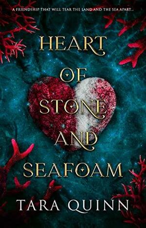 Heart of Stone and Sea-foam by Tara Quinn