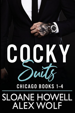 Cocky Suits Chicago by Alex Wolf, Sloane Howell