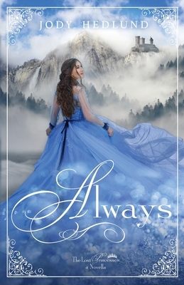 Always by Jody Hedlund