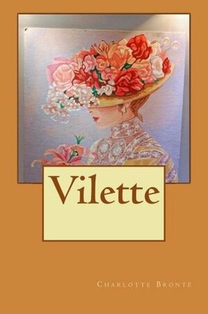 Villette by Charlotte Brontë