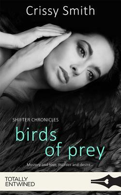 Birds of Prey by Crissy Smith