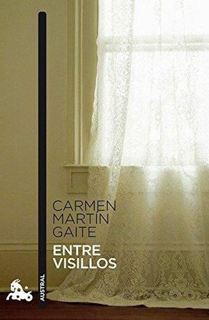 Entre visillos by Marina Mayoral, Carmen Martín Gaite