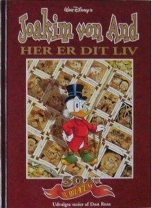 Her er dit Liv, Joakim von And by Don Rosa