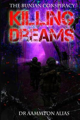 Killing Dreams by Aammton Alias