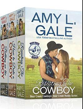 Bear Creek Cowboys Boxed Set: Bear Creek Rodeo Series by Amy L. Gale