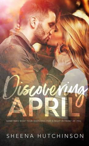 Discovering April by Sheena Hutchinson