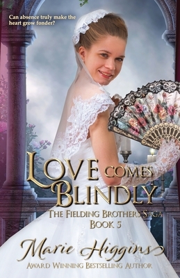 Love Comes Blindly by Marie Higgins