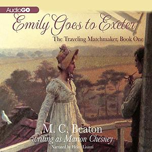 Emily Goes to Exeter by Marion Chesney