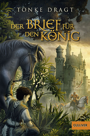 Der Brief für den König by Tonke Dragt