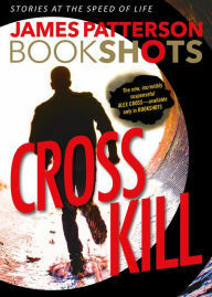 Cross Kill by James Patterson