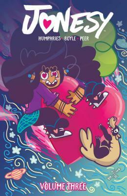 Jonesy Vol. 3, Volume 3 by Sam Humphries