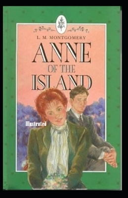 Anne of Avonlea Illustrated by L.M. Montgomery