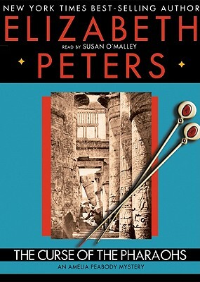 The Curse of the Pharaohs by Elizabeth Peters