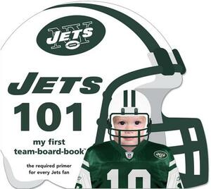 New York Jets 101 by Brad M. Epstein