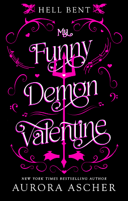 My Funny Demon Valentine by Aurora Ascher