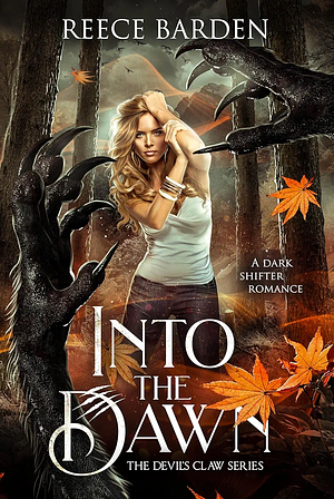 Into the Dawn by Reece Barden