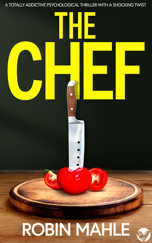 The Chef by Robin Mahle