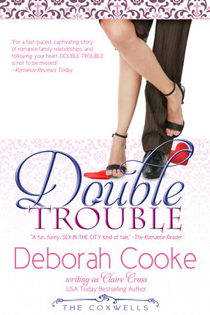 Double Trouble by Deborah Cooke, Claire Cross