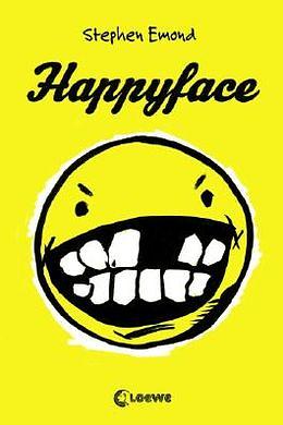 Happyface by Stephen Emond