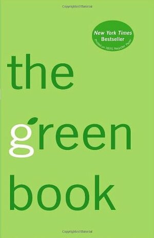 The Green Book: The Everyday Guide to Saving the Planet One Simple Step at a Time by Elizabeth Rogers, Thomas M. Kostigen