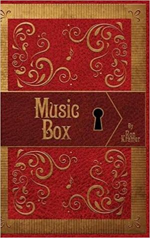 Music Box by Ron Kramer