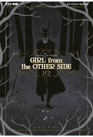 Girl from the Other Side, Vol. 10 by Nagabe