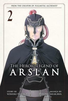 The Heroic Legend of Arslan, Volume 2 by Yoshiki Tanaka